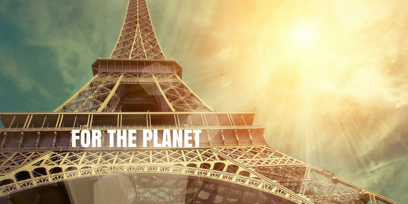 Image of Eiffel Tower with "for the planet" text across it